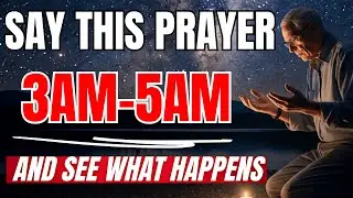 The Most Powerful 3AM Prayer in the Bible | EXTREME Protection Prayer | Daily Jesus