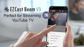 EZCast Beam V3 projector - Perfect for Streaming YouTube TV