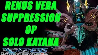 PSO2:NGS Renus Vera Solo Full UQ Braver Katana Only (snake moves too much)