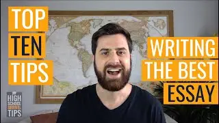 10 Tips to Write the Best Essay  |  Teacher Insights