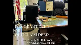 Khan Paralegal and Notary Grant Deed Quitclaim Affidavit of Death Trust Recording Property