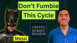 How to Make it This Cycle w/ CryptoMessi
