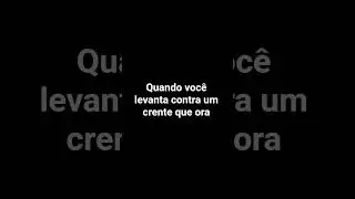 n&atilde;o mexa com crente que ora #deustemumapalavrapravoce #motivar #motivacional #deus #reflex&atilde;o