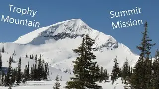 Attempting to Summit Trophy Mountain