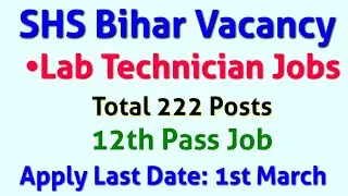 State Health Society Bihar Vacancy 2021 &ndash; Apply Online 222 SHS Bihar Lab Technician Jobs