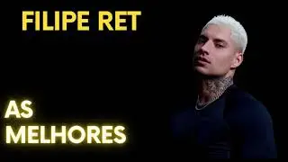 FILIPE RET  -  FILIPE RET  SÓ AS MELHORES