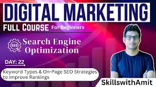 Day 22 | Keyword Types & On-Page SEO Strategies to Improve Rankings &ndash; A Guide for Beginners