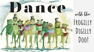 Frogilly Digilly Doo! Sing-along Counting Song #dancefun #singalongforkids #singalongfun #kidssongs