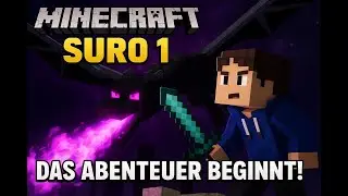 Folge 1 von meinem Project Minecraft Suro