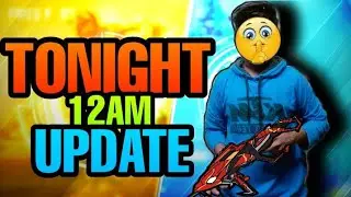Tonight 12am update FREE FIRE 🔥🔥🔥 100% confirm update