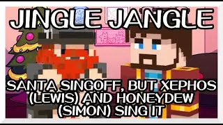Jingle Jangle - Santa Singoff, but Xephos (Lewis) and Honeydew (Simon) sing it - FNF Covers