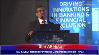Shri AP Hota, MD & CEO, National Payments Corporation of India NPCI