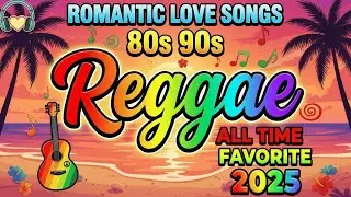 Top 100 Reggae Love Songs 80's 90's 🔥 Most Requested Reggae Love Songs All Time 🔥 Reggae Mix 2026