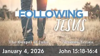 Opposition and the Christian's Help | John 15:18-16:4