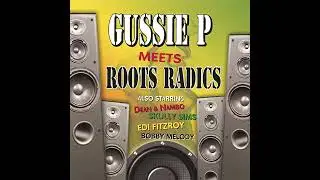 Gussie P &ndash; Gussie P Meets Roots Radics  (2006)