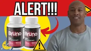BRUNO MALE ENHANCEMENT REVIEWS 🚨(NEW ALERT!)🚨 BRUNO MALE ENHANCEMENT REVIEW, BRUNO MALE ENHANCEMENT