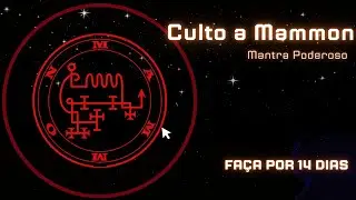 LORD MAMMON [432hz]: MANTRA PODEROSO PARA RIQUEZA E ABUNDÂNCIA |OUÇA POR 14 DIAS| GNOSE LUCIFERIANA!
