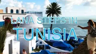 LanasFootPrints - Tunisia