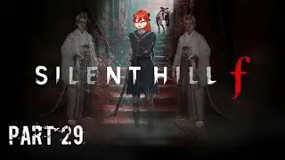 Silent Hill F Part 29 [First Playthrough]- Daddy issues