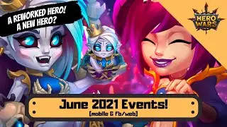 What are the June Events? | Hero Wars Mobile