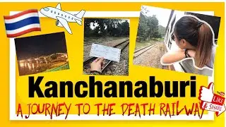 JOURNEY TO THE DEATH RAILWAY🇹🇭 How Hellfire Pass got its name| Kwai River Bridge