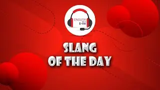 Nosh (Slang of the day)