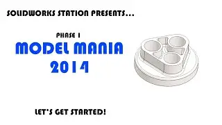 Solidworks Station   Model Mania 2014   Phase 1