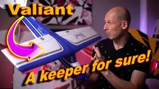 E-Flite Valiant A keeper for sure!