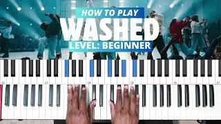 Как играть &laquo;WASHED&raquo; | Учебное пособие по игре на фортепиано для начинающих