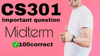 CS301 midterm past paper |important question |must watch |All important question