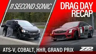 11 Second Sonic // Drag Day Recap // ZZPerformamance