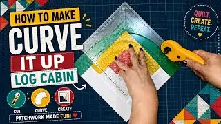 Как сделать бревенчатый домик Curve It Up #пэчворк #лоскутное шитье #лоскутное шитье #шитье #сдел...