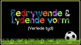 Lydende vorm  - Verlede Tyd