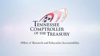 Tennessee Comptroller's Office of Research and Education Accountability