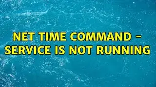 net time command - Service is not running