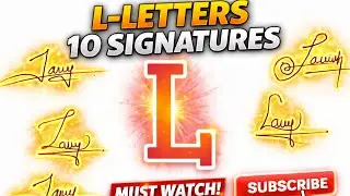L Letter Signature ✍️ | L Name के 10 Stylish Signature Design | Easy & Professional