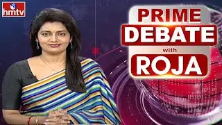 Prime Debate With Roja | Full Debate | 25-06-2021 | hmtv