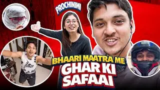 BHAARI MAATRA ME GHAR KI SAFAAI !