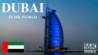 16K Dubai, United Arab Emirates | burj khalifa Video By | #16kworld #dubai