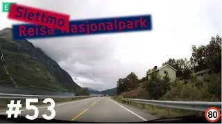 Slettmo (Balsfjorden) - Reisa Nasjonalpark [Driving Norway #53]