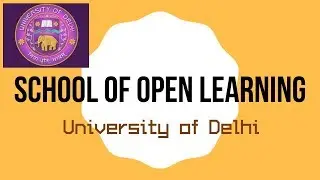 School of Open Learning SOL | Delhi University Admission DU Update SOL | DU Undergraduate Admission