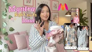 Night Suit Haul from Myntra | Best Budget Sleepwear You NEED! 🧁✨
