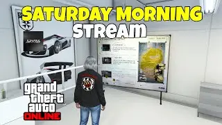 GTA Online: Saturday Morning Grind!