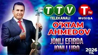 O'KTAM AHMEDOV (JONLI EFIRDAN YOZIB OLINGAN)