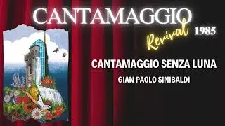 Cantamaggio senza luna - Gian Paolo Sinibaldi (1985)