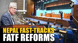 Nepal to Exit FATF Grey List Ahead of Deadline, Vows Finance Minister Paudel