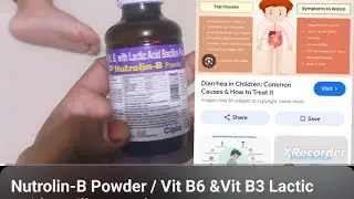 Nutrolin-B Powder / Vit B6 &Vit B3 Lactic Acid Bacillus 60ml // USES DOSES PRICE SIDE-EFFECT REVIEW