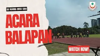 ACARA BALAPAN SUKAN TAHUNAN SK AGAMA (MIS) SIBU KALI KE-17 TAHUN 2023