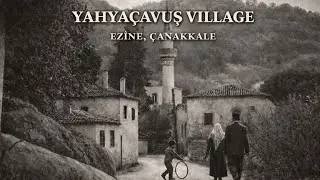 Yahya&ccedil;avuş Village, Ezine | Ottoman Mosque, Granite Columns & a Gallipoli Hero