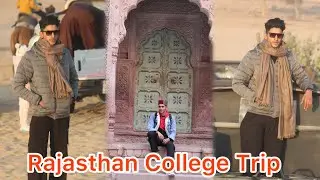 Rajasthan College Tour❤️&zwj;🔥।CAZRI Tour🖤😎। Jaisalmair Thar desert